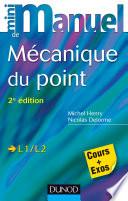 Télécharger le livre libro Mini Manuel De Mécanique Du Point - 2e édition